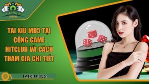 Cổng game tải hitclub - Khám Phá Thế Giới Game Đỉnh Cao